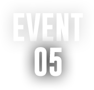EVENT 05